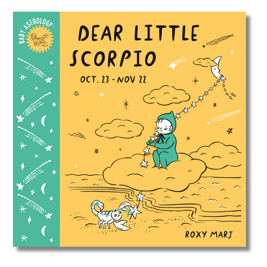 Baby Astrology: Dear Little Scorpio - Little Reef and Friends