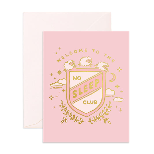 No Sleep Club Greeting Card - Pink - Little Reef and Friends