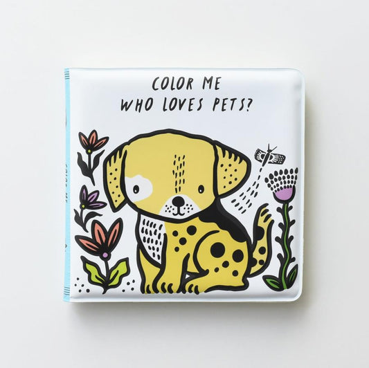 Who Loves Pets? Colour Me Bath Book - Little Reef and Friends